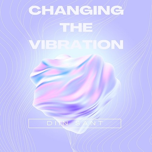 changing the vibration DIIN SANT