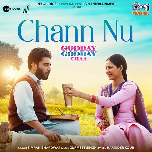 Chann Nu (From "Godday Godday Chaa") Gurmeet Singh, Harinder Kour & Simran Bhardwaj
