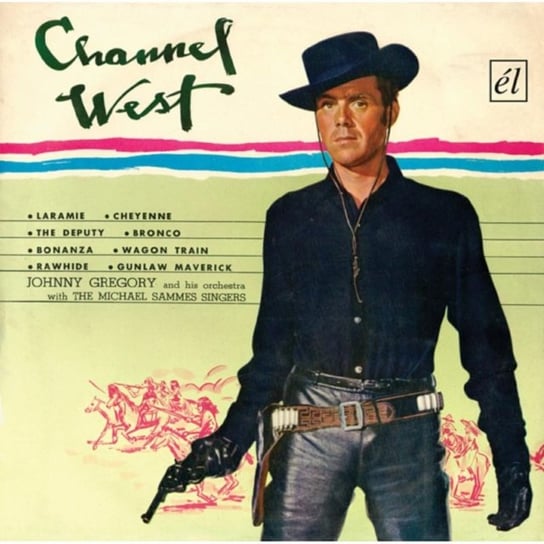 Channel West The Johnny Gregory Orchestra & The Mike Sammes Singers
