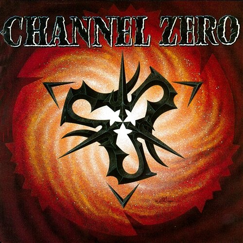 Channel Zero Channel Zero