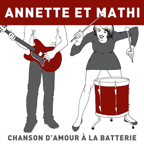 Chanson d'amour à la batterie Annette et Mathi