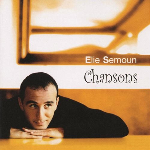 Chansons Elie Semoun