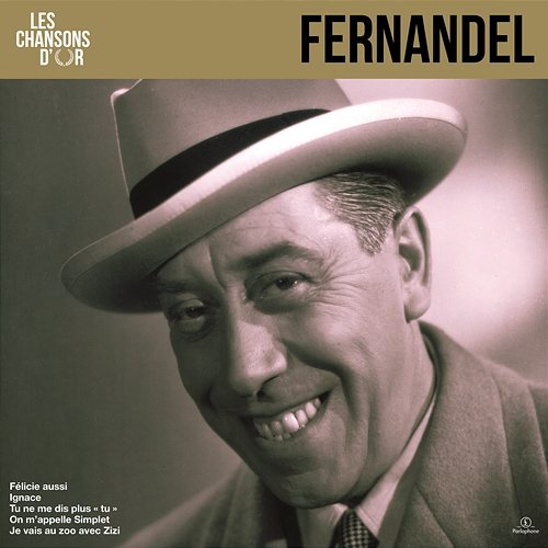 Chansons d'or Fernandel