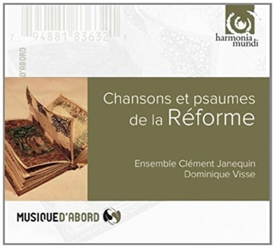 Chansons Et Psaumes De La Réforme Ensemble Clement Janequin, Visse Dominique