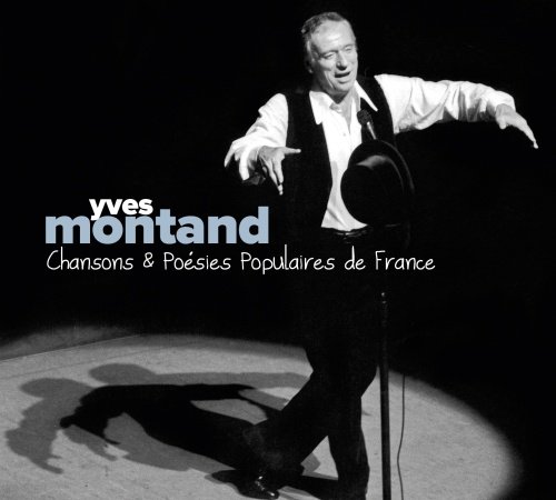 Chansons & Poesies Populaires Montand Yves