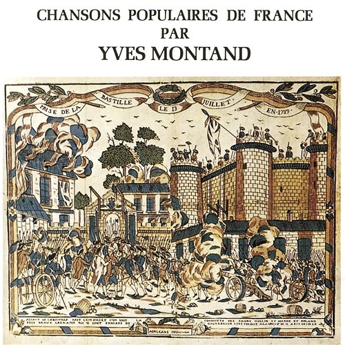 Chansons Populaires De France Yves Montand