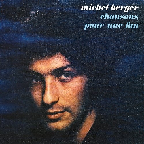 Chansons pour une fan (Remasterisé en 2002) Michel Berger