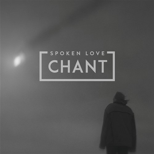 Chant Spoken Love