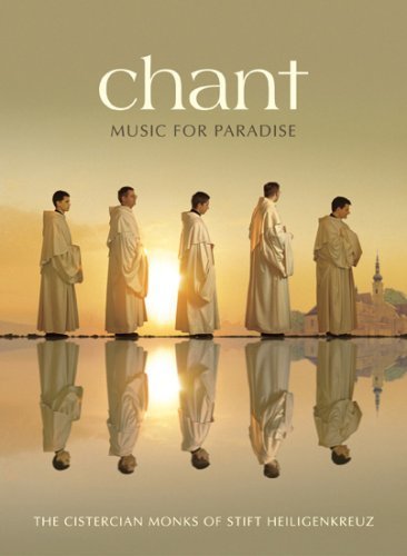 Chant-Music for Paradise (Deluxe Edition) Cistercian Monks