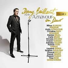 Chante Aznavour En Duo Volume 2 Dany Brillant