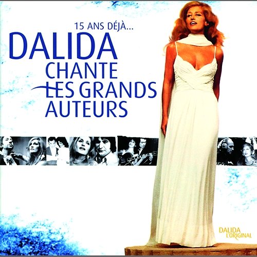 Chante Les Grands Auteurs Dalida