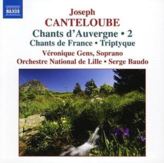 Chants d'Auvergne (selections). Volume 2 / Chant de France / Triptyque Gens Veronique