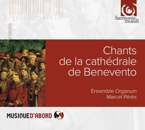 Chants De La Cathedrale De Benevento Ensemble Organum, Peres Marcel