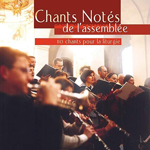Chants Notes De L'Assembl?E Various Artists