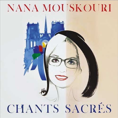 Chants sacrés Nana Mouskouri