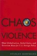 Chaos and Violence Hoffmann Stanley