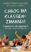 Chaos im Klassenzimmer Eichhorn Christoph, Suchodoletz Antje