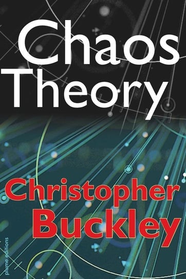 Chaos Theory Buckley Christopher