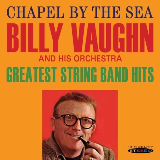 Chapel By The Sea / Greatest String Band Hits Billy Vaughn And His Orchestra