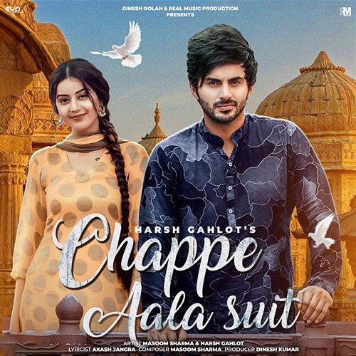 Chappe Aala Suit Masoom Sharma feat. Harsh Gahlot