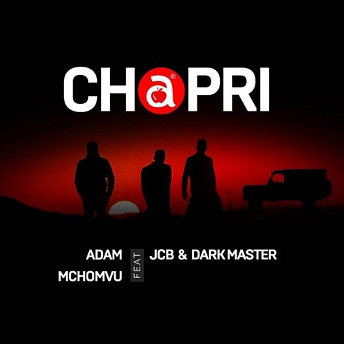 Chaprii Adam Mchomvu feat. JCB, Dark Master