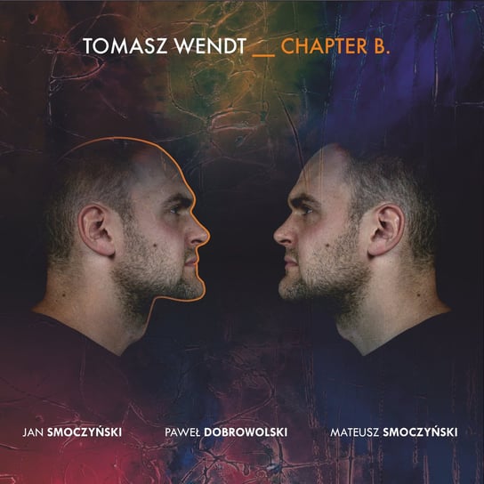 Chapter B Tomasz Wendt Trio