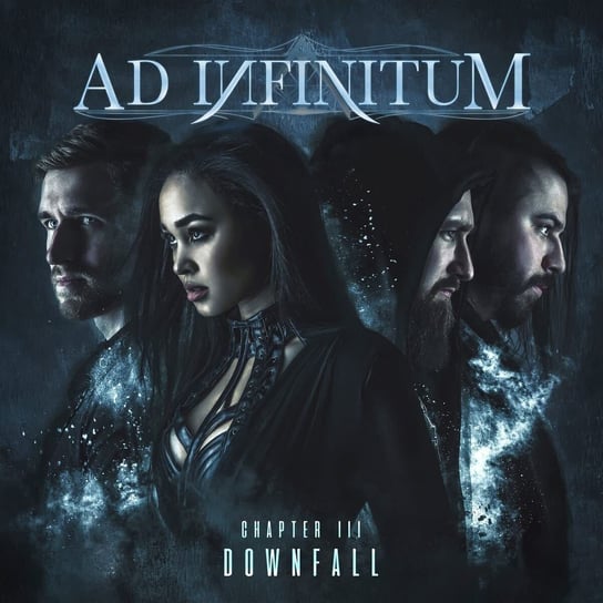 Chapter III - Downfall (Limited Edition) Ad Infinitum