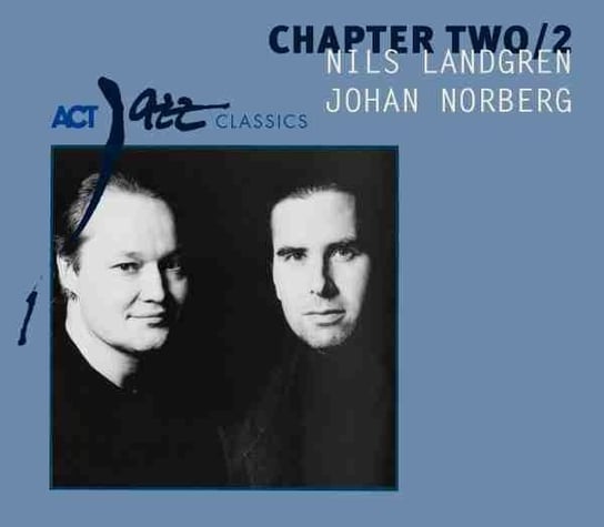 Chapter Two / 2 Landgren Nils, Norberg Johan