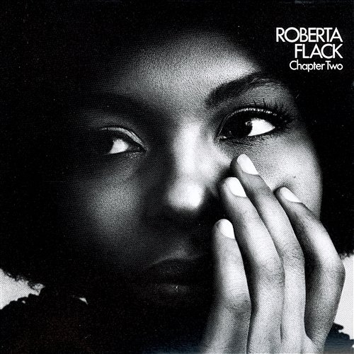 Chapter Two Roberta Flack