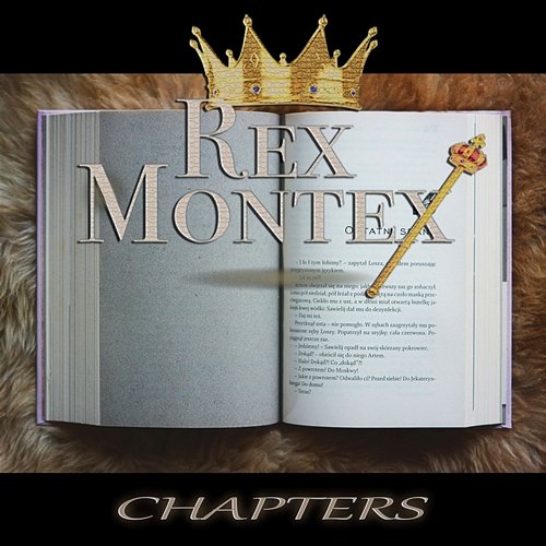 Chapters Rex Montex