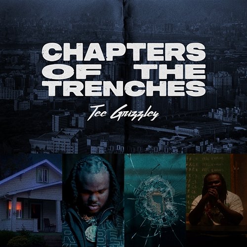 Chapters Of The Trenches Tee Grizzley
