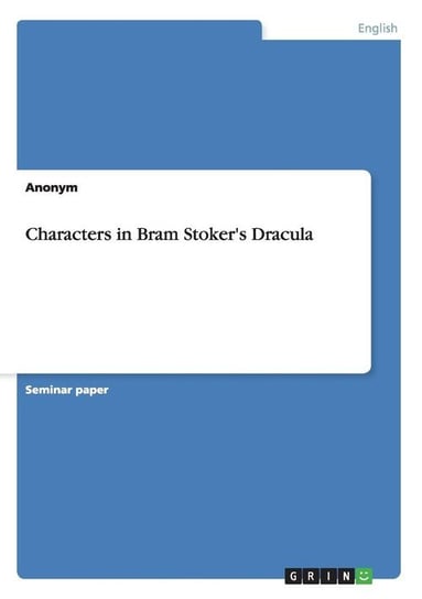 Characters in Bram Stoker's Dracula Anonym