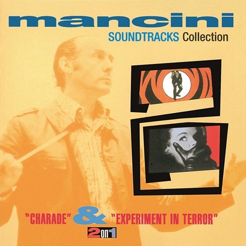 Charade / Experiment In Terror Henry Mancini