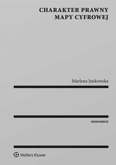Charakter prawny mapy cyfrowej Jankowska Marlena