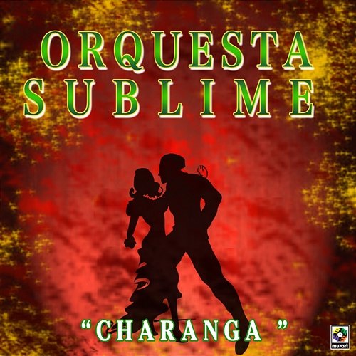 Charanga Orquesta Sublime