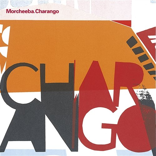 Charango Morcheeba