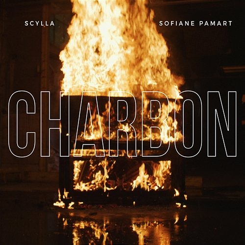 Charbon Scylla feat. Sofiane Pamart