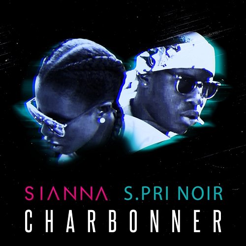 Charbonner Sianna feat. S.Pri Noir