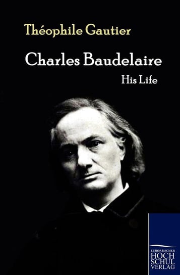 Charles Baudelaire Gautier Théophile