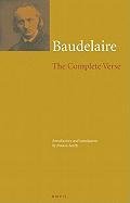 Charles Baudelaire: The Complete Verse Baudelaire Charles