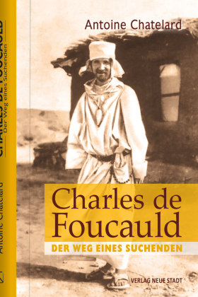 Charles de Foucauld Neue Stadt