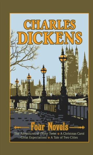 Charles Dickens: Four Novels Dickens Charles