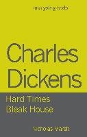 Charles Dickens - Hard Times/Bleak House Marsh Nicholas