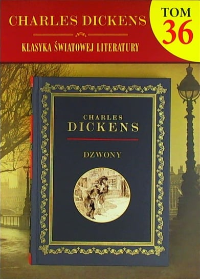 Charles Dickens Kolekcja Tom 36 Hachette Polska Sp. z o.o.