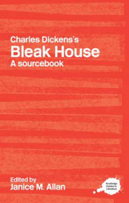 Charles Dickens's Bleak House: A Routledge Study Guide and Sourcebook Opracowanie zbiorowe