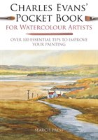 Charles Evans' Pocket Book for Watercolour Artists Evans Charles