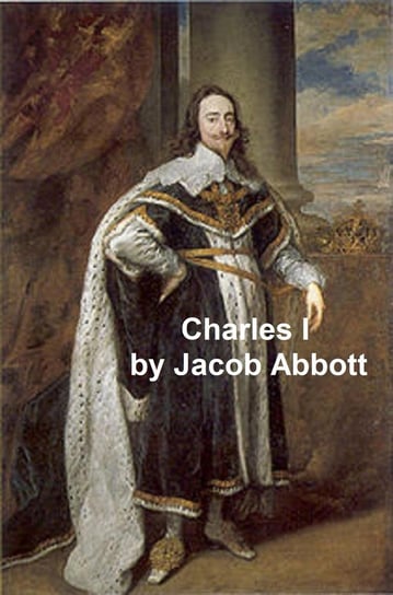 Charles I Jacob Abbott