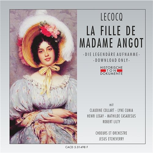 La Fille De Madame Angot: Dritter Akt - Finale Orchestre Jesus Etcheverry, Choeurs Jesus Etcheverry