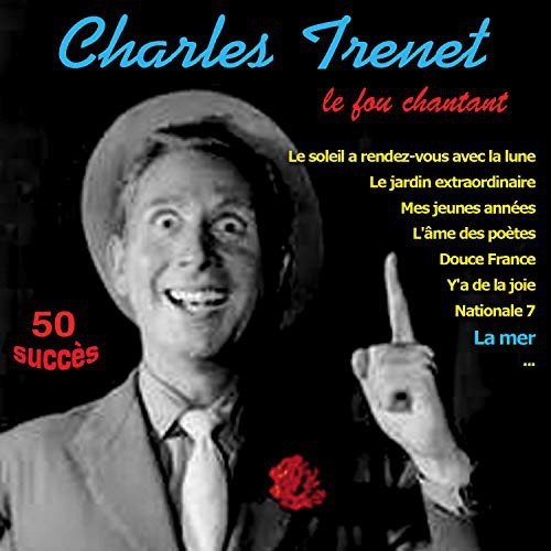 Charles Trenet - Le Fou Chantant - 50 Succes -2 Cds Various Artists