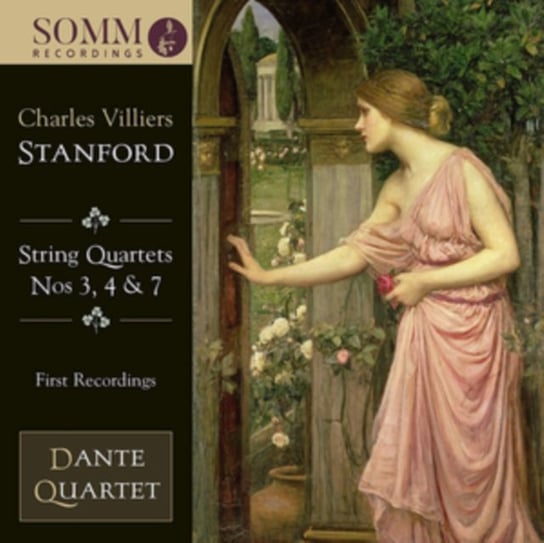 Charles Villiers Stanford: String Quartets Nos. 3, 4 & 7 Various Artists